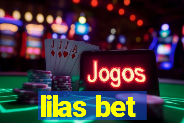 lilas bet